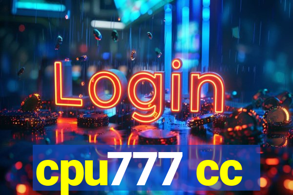 cpu777 cc